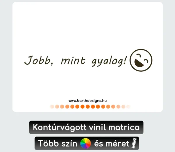 jobb, mint gyalog vicces autómatrica