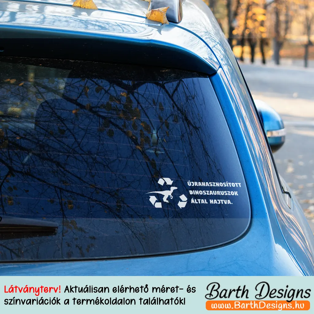 Újrahasznosított dínoszauruszok által vicces autó matrica 02