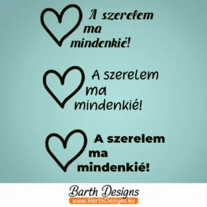 a szerelem ma mindenkié esküvői tükörmatrica 1