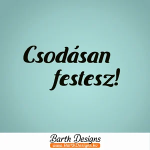 csodásan festesz esküvői tükörmatrica 1