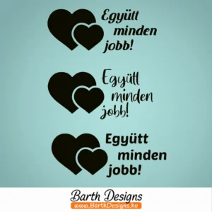 együtt minden jobb esküvői tükörmatrica 1