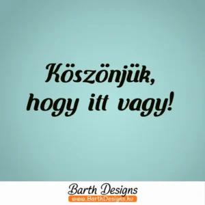 köszönjük, hogy itt vagy esküvői tükörmatrica 1