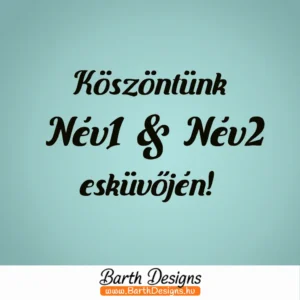 köszöntünk xy esküvőjén esküvői tükörmatrica