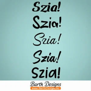 szia esküvői tükörmatrica 1